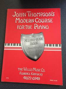 ◆◇トンプソン 英語版 John Thompson's Modern Course for the Piano （2nd Grade） /人気ピアノ教則本◇◆