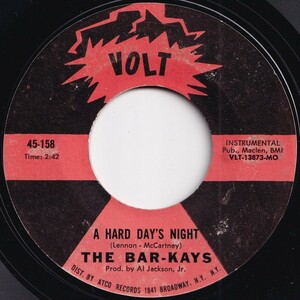 Bar-Kays A Hard Day's Night / I Want Someone Volt US 45-158 206463 SOUL ソウル レコード 7インチ 45