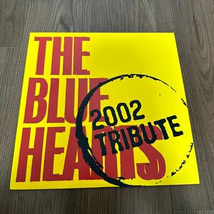 美盤希少LP!! THE BLUE HEARTS TRIBUTE 2002 ブルーハーツ トリビュート ISJP-1006 レコード 氣志團 怒髪天 HUSKING BEE PENPALS リンダ