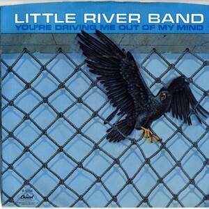 Little River Band 「You're Driving Me Out Of My Mind/ Mr. Socialite」　米国CAPITOL盤EPレコード