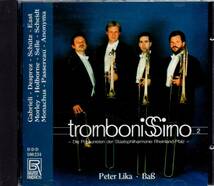 b251　　　GABRIELI 他：TROMBONISSIMO /SCHRIETTER 他_画像1