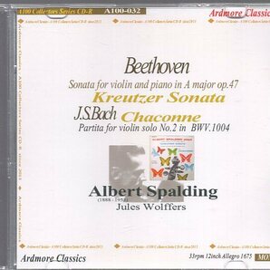 ベートーヴェン：ヴァイオリン・ソナタ第９番「クロイツェル」、バッハ：シャコンヌ/アルバート・スポルディングの画像1