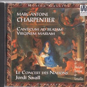 Marc-Antoine Charpentier - Le Concert Des Nations, Jordi Savall Canticum Ad Beatam Virginem Mariamの画像1