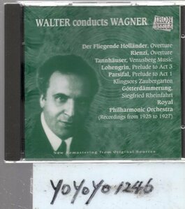 a200 WALTER　conducts WAGNER