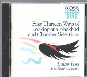 Lukas Foss Thirteen Ways Of Looking At A Blackbird And Chamber Selections