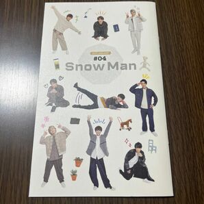 SnowMan ファンクラブ 会報 #04