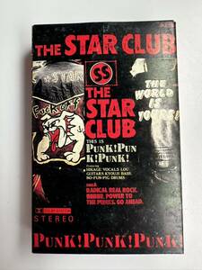 パンク ロック カセットテープ THE STAR CLUB スタークラブ / PUNK! PUNK! PUNK! 28J-2009 （管理No.105）