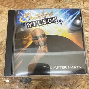 シ● HIPHOP,R&B CHARLES WILSON - THE AFTER PARTY アルバム CD 中古品