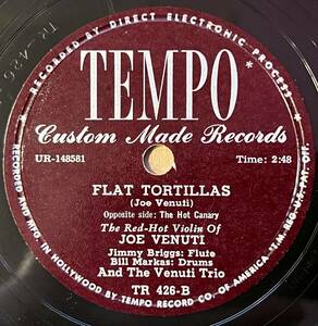 JOE VENUTI TEMPO The Hot Canary/ Flat Tortillas