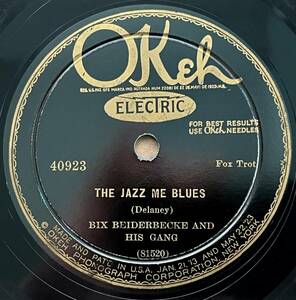 BIX BEIDERBECKE AND HIS GANG OKEH At The Jazz Band Ball/ The Jazz Me Blues CLASSICS ALL-TIME!!!!!!!