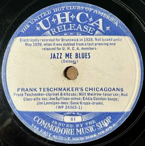 FRANK TESCHMAKER'S CHICAGOANS UHCA Jazz Me Blues в это время не продажа 