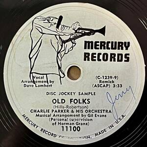 CHARLIE PARKER & HIS ORCH. MERCURY In The Still of The Night/ Old Folks RARE!!!!! 