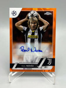 2022-23 Topps Chrome SSP Orange Lava パヴェル・ネドヴェド Pavel Nedved 直筆サインカード Auto Juventus