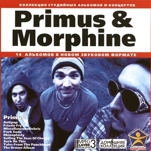 PRIMUS & MORPHINE 大全集 MP3CD 1P◇