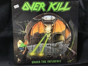 OVERKILL / UNDER THE INFLUENCE (THRASH METAL)