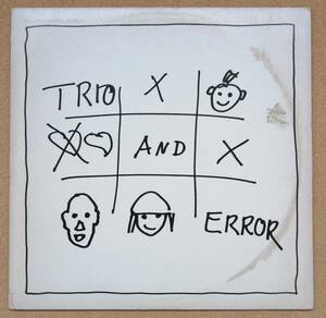 US盤LP◆TRIO_TRIO AND ERROR◆ニューウェーブ期のドイツのバンド、プロデュースはクラウス・ヴーアマン