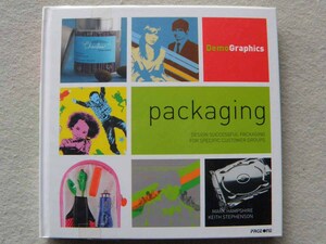 洋書 Demo Graphics Packaging: Design successful Packaging for Specific Customer Groups パッケージデザイン