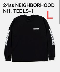 24ss NEIGHBORHOOD NH . TEE LS-1 サイズＬ