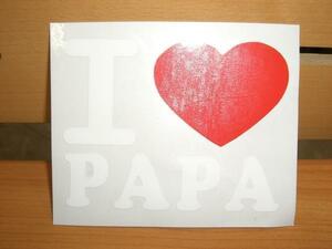 ST-80【即決】ステッカー I LOVE　PAPA(パパ)黒色