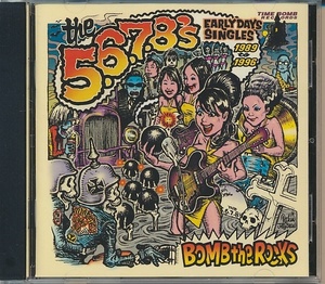 CD●THE 5.6.7.8's / Bomb The Rocks Early Days Singles 1989-1996