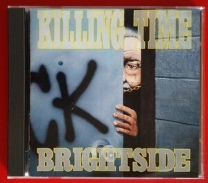 NYCハードコア KILLING TIME-BRIGHTSIDE CD IN-EFFECT オリジナル RAW DEAL TOKEN ENTRY BREAKDOWN MAXIMUM PENALTY ALONE IN A CROWD 