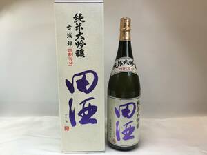 田酒 純米大吟醸 四割五分 古城錦 16度 1800ml 製造24.03 未開栓/保管品 日本酒 一升瓶 ■冷蔵保管品 #201676-452