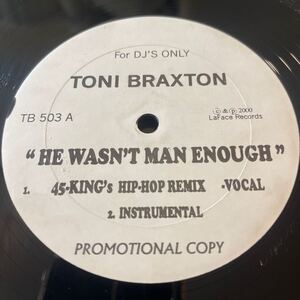 TONI BRAXTON/ HE WASN'T MAN ENOUGH/レコード/中古/プロモ/DJ/CLUB/Ｒ＆Ｂ