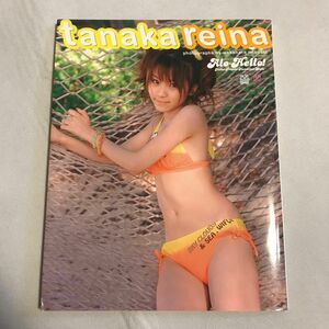 アロハロ！田中れいな写真集　Ｈｅｌｌｏ！　Ｐｒｏｊｅｃｔ　Ｈａｗａｉｉａｎ　Ｓｔｙｌｅ 若原瑞昌／撮影