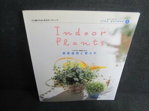 Indoor Plants 観葉植物と暮らす　日焼け有/UAV