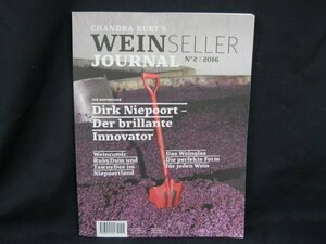 CHANDRA KURT'S WEINSELLER JOURNAL N゜2/2016　角折れ有/UCA