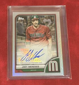 Joey Meneses 2023 Topps world baseball classic wbc ジョーイ・メネセス autograph 直筆サイン MLB