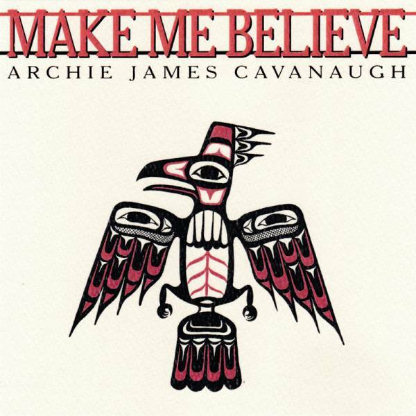 ★新品！Archie James Cavanaugh / Make Me Believe / 妄想ジャケ付き国内盤限定7インチ / AOR フリーソウル レアグルーヴ