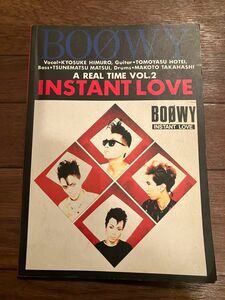 BOOWY バンドスコア　インスタントラブ ボウイ INSTANT LOVE 氷室京介 布袋寅泰　楽譜