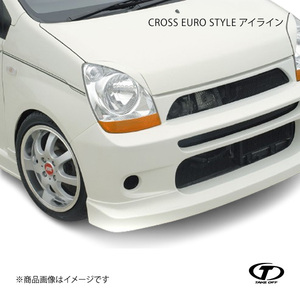 TAKE OFF テイクオフ CROSS EURO STYLE アイライン FRP製 ミラ アヴィ L250S/L260S CES0050