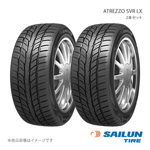 SAILUN サイルン ATREZZO SVR LX 305/45R22 118V 2本セット タイヤ単品