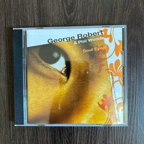 George Robert & Phil Woods Soul Eyes ジョージ・ロバート フィル・ウッズ