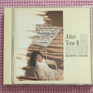 After Tone III 岡村孝子