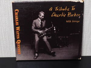 【CD】 チャーリーワッツ クインテット CHARLIE WATTS QUINTET / A TRIBUTE TO CHARLIE PARKER 19201-2 The Continuum Group 海外盤