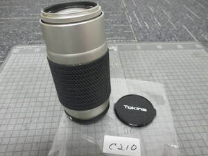 C210　　Ｔｏｋｉｎａ AF 100-300mm 1:5.6-6.7 φ55 　メンテナンス前程商品　　　