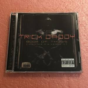 CD Trick Daddy Book Of Thugs : Chapter AK Verse 47 トリック ダディ