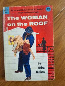 ヘレン・ニールセン●The Woman On The Roof(未翻訳1954）