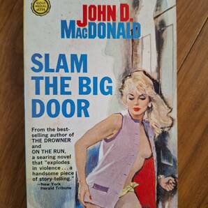 ゴールドメダル●ジョン・D・マクドナルド●巨匠ロン・レッサー画●Slam The Big Door（未翻訳1963）の画像1