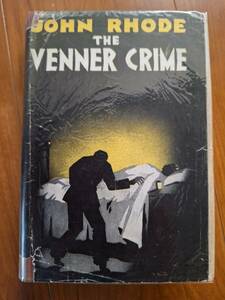 ジョン・ロード●The Venner Crime(未翻訳1933）●オドハムス・プレス初版