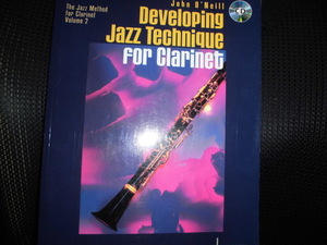 ■John O'Neill Developing Jazz Technique for Clarinet CD付■クラリネット 教則本