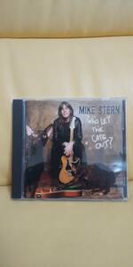 Who Let The Cats Out?/Mike Stern マイク・スターン