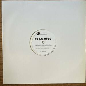 UK盤　ブート12“ De La Soul Me Myself And I / Say No Go 1999 WEST SIDE MOOD RMX FRXL027