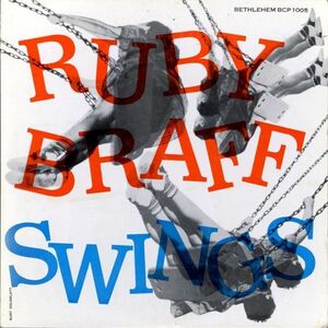 55年 US10インチ！DG 深溝 MONO盤 FLAT Ruby Braff Quartet / Ruby Braff Swings【Bethlehem / BCP 1005】ルビー・ブラフ Bobby Donaldson
