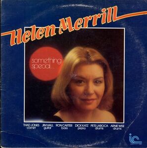 78年 USプレスLP！Helen Merrill / Something Special...【Inner City / IC 1060】ヘレン・メリル Thad Jones , Ron Carter , Jim Hall