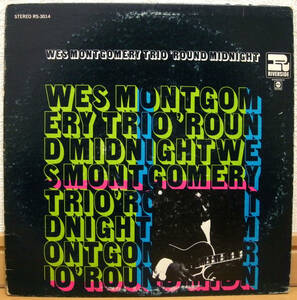 ウェス・モンゴメリー【1968年 US盤 LP】WES MONTGOMERY TRIO 'Round Midnight | Riverside Records RS-3014 (ジャズ・ギター JAZZ GUITAR