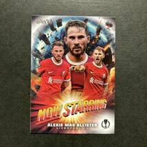 2023/24 Topps UEFA Club Competitions Alexis Mac Allister Liverpool Now Starring インサートカード ボックスヒット マクアリスター_画像1